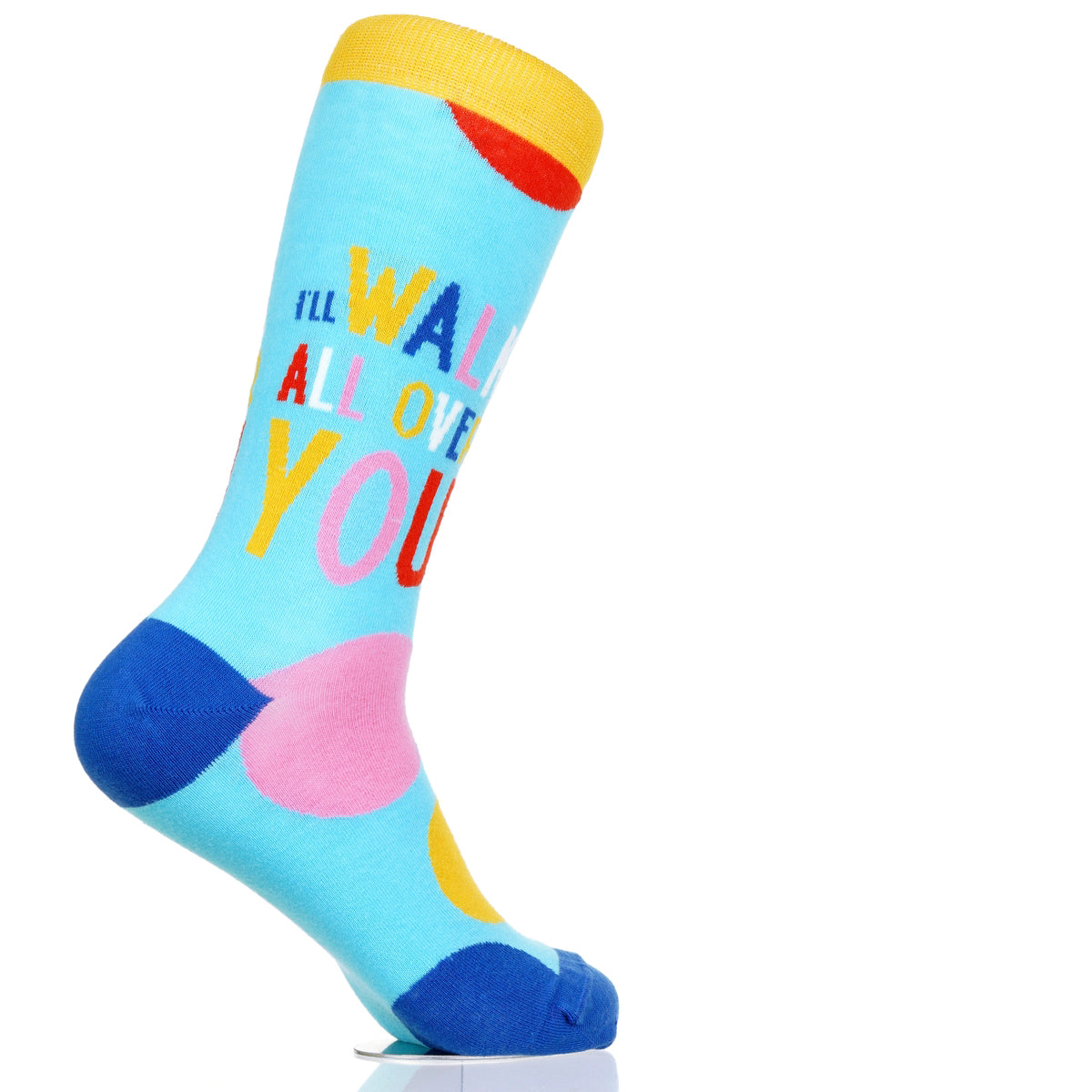 I'll Walk All Over You