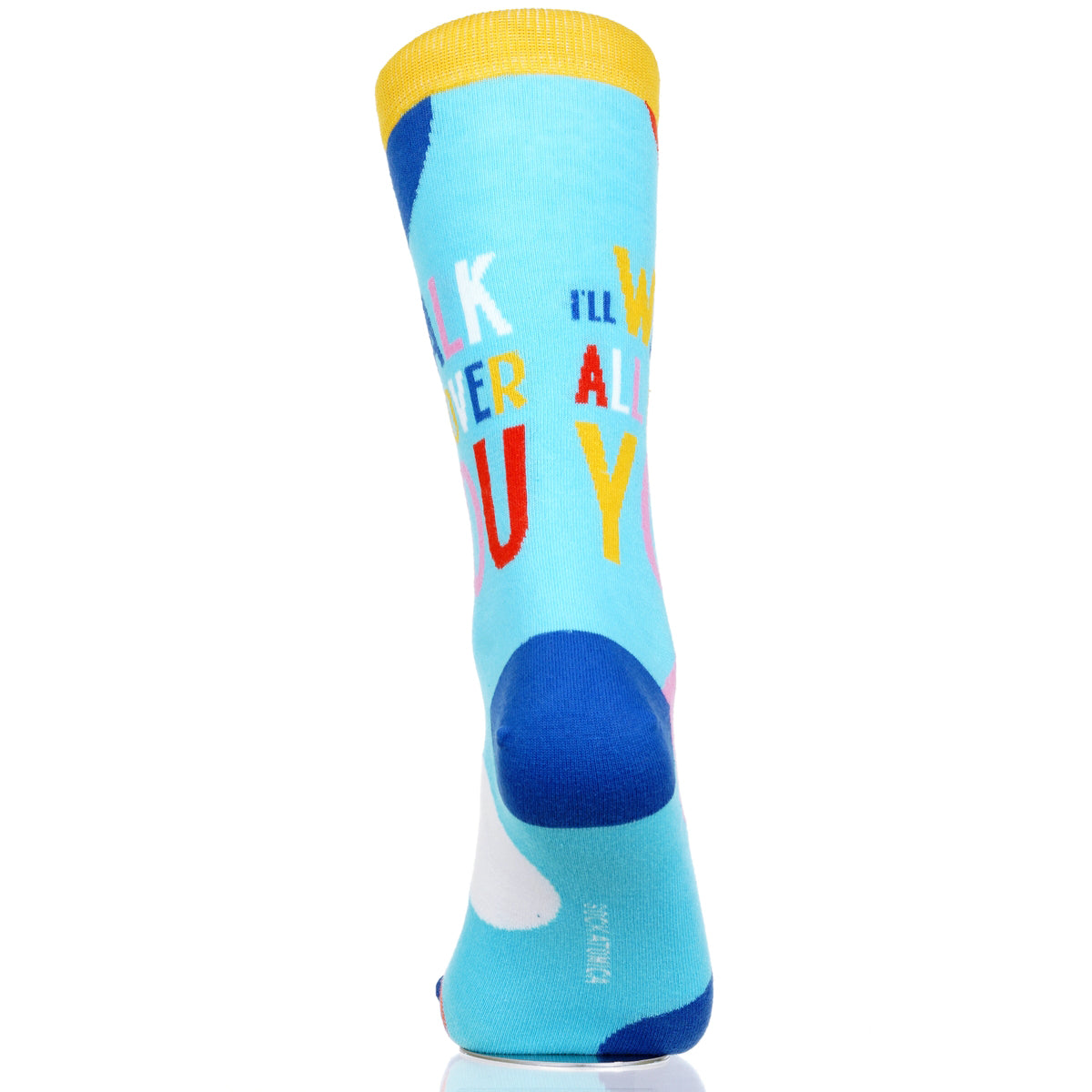 I'll Walk All Over You