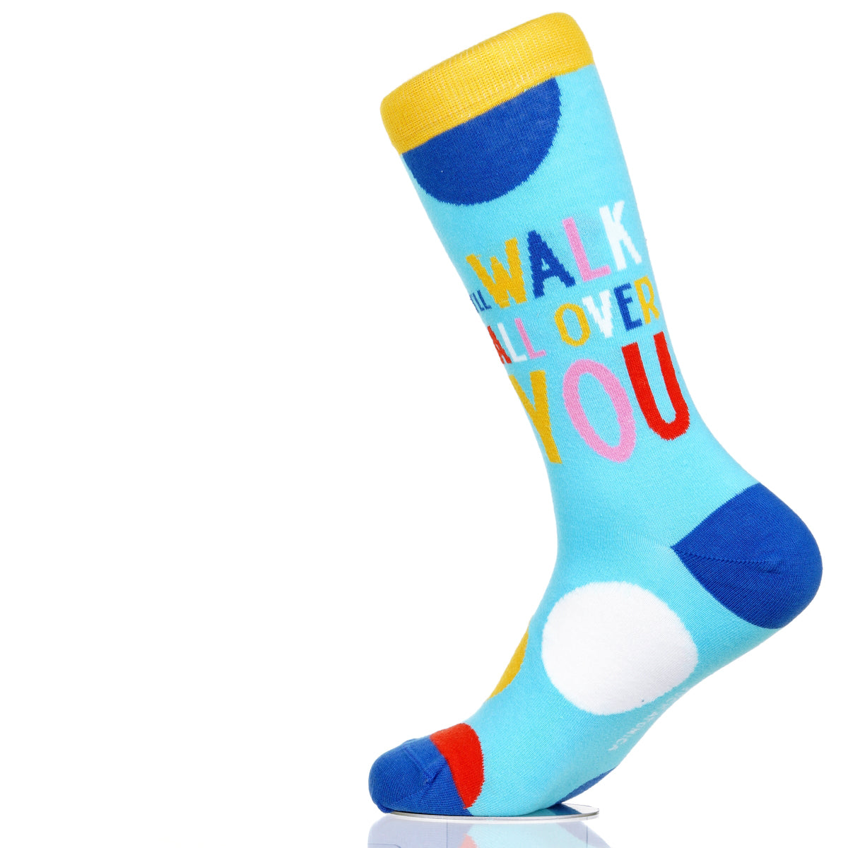 I'll Walk All Over You