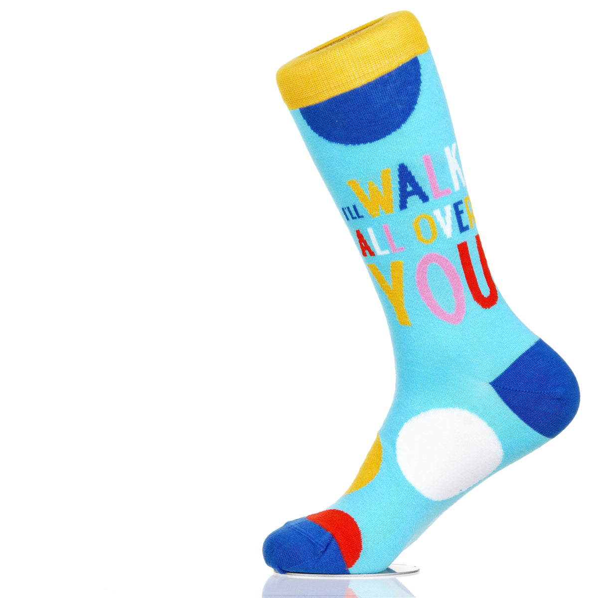 I'll Walk All Over You