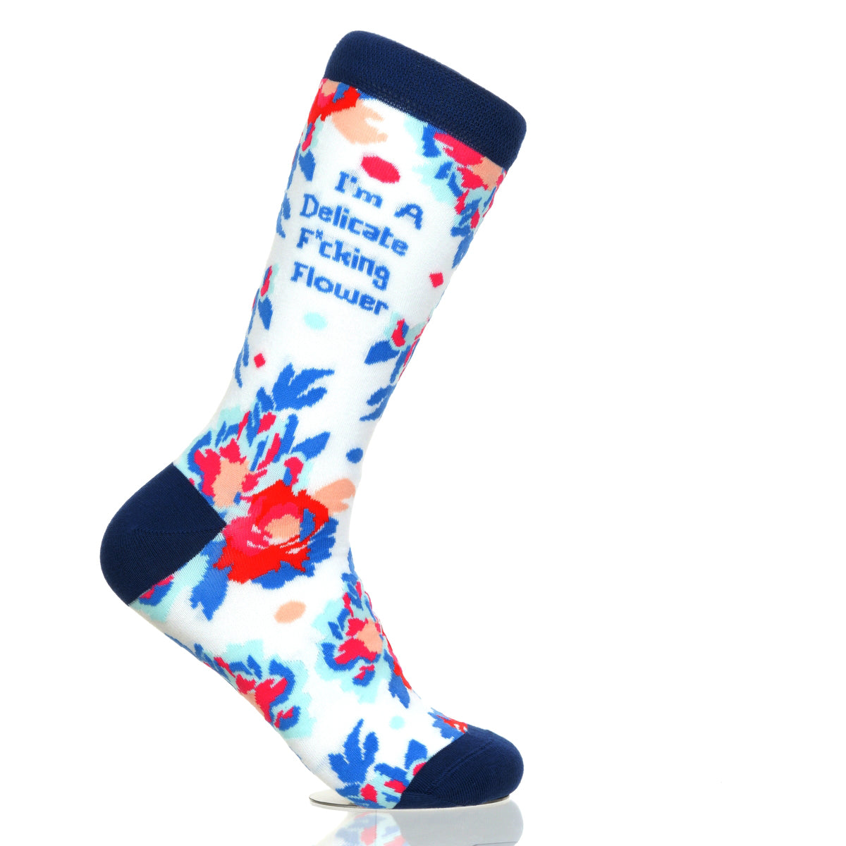 I'm A Delicate F*cking Flower