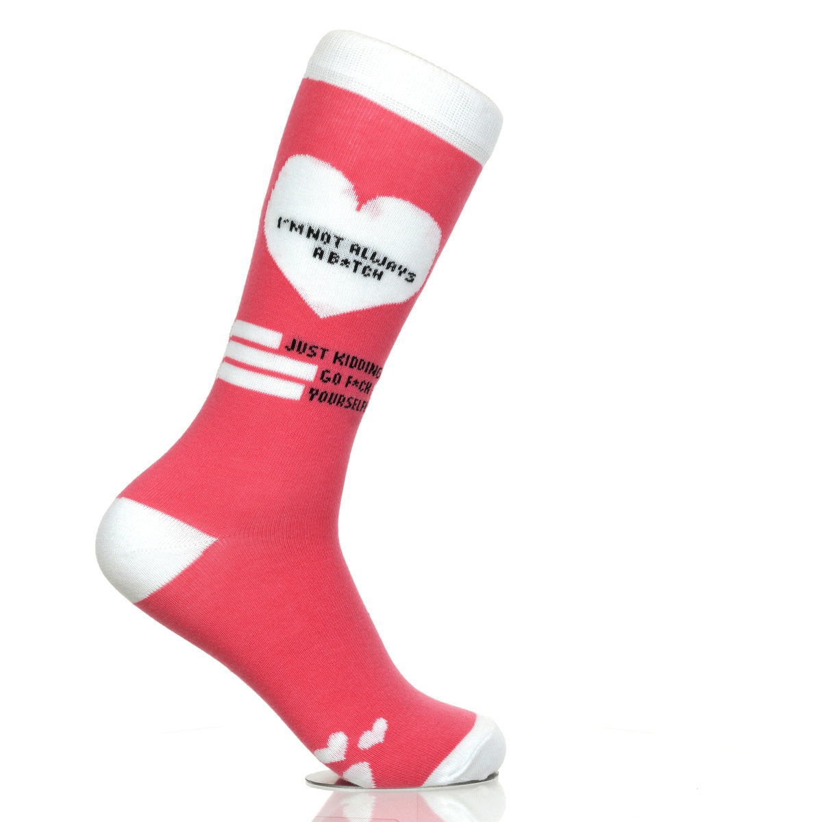 I'm Not Always A B*tch