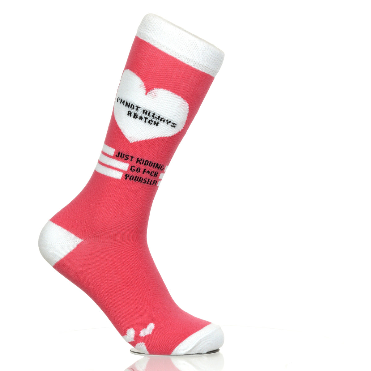 I'm Not Always A B*tch