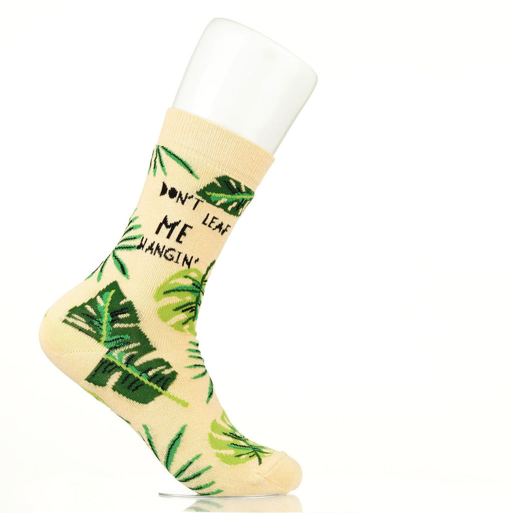 Don't Leaf Me Hanging