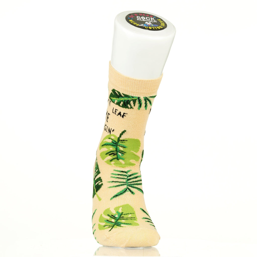 Don't Leaf Me Hanging