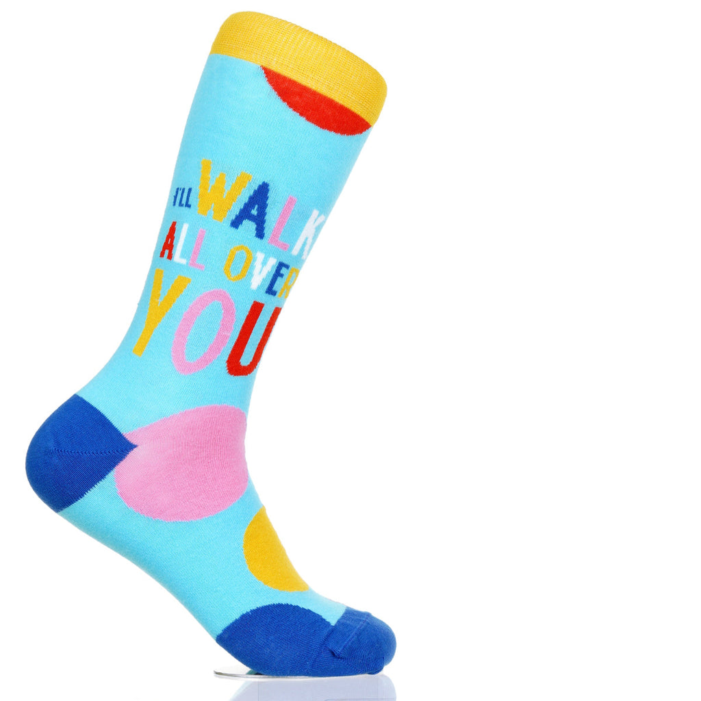 I'll Walk All Over You