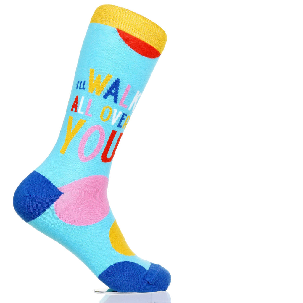 I'll Walk All Over You