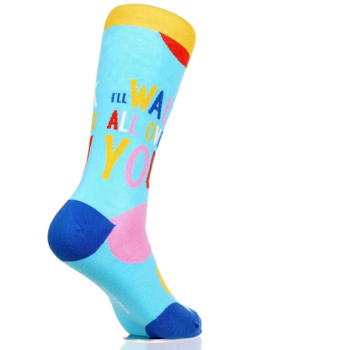 I'll Walk All Over You