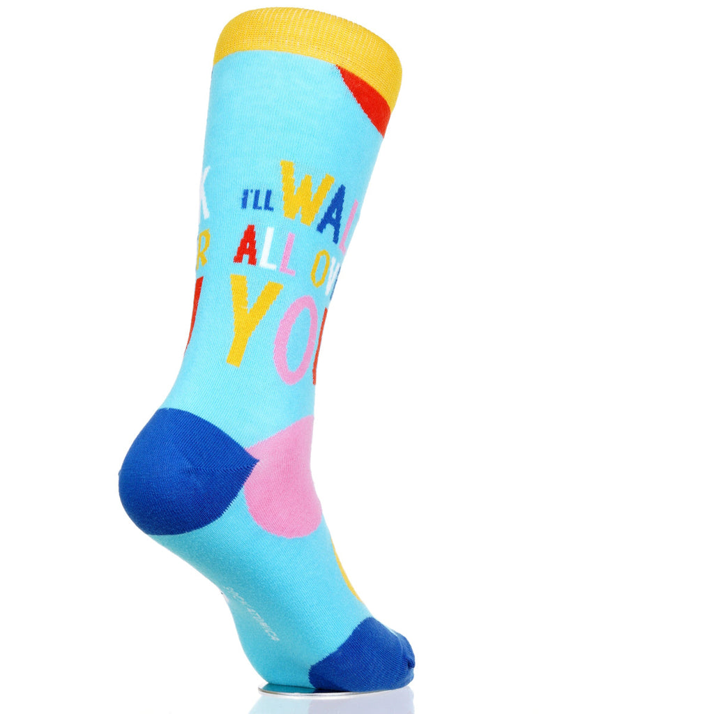 I'll Walk All Over You