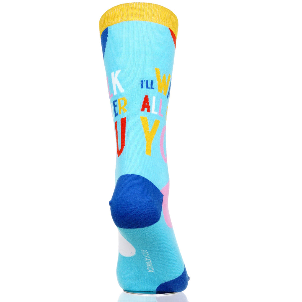 I'll Walk All Over You