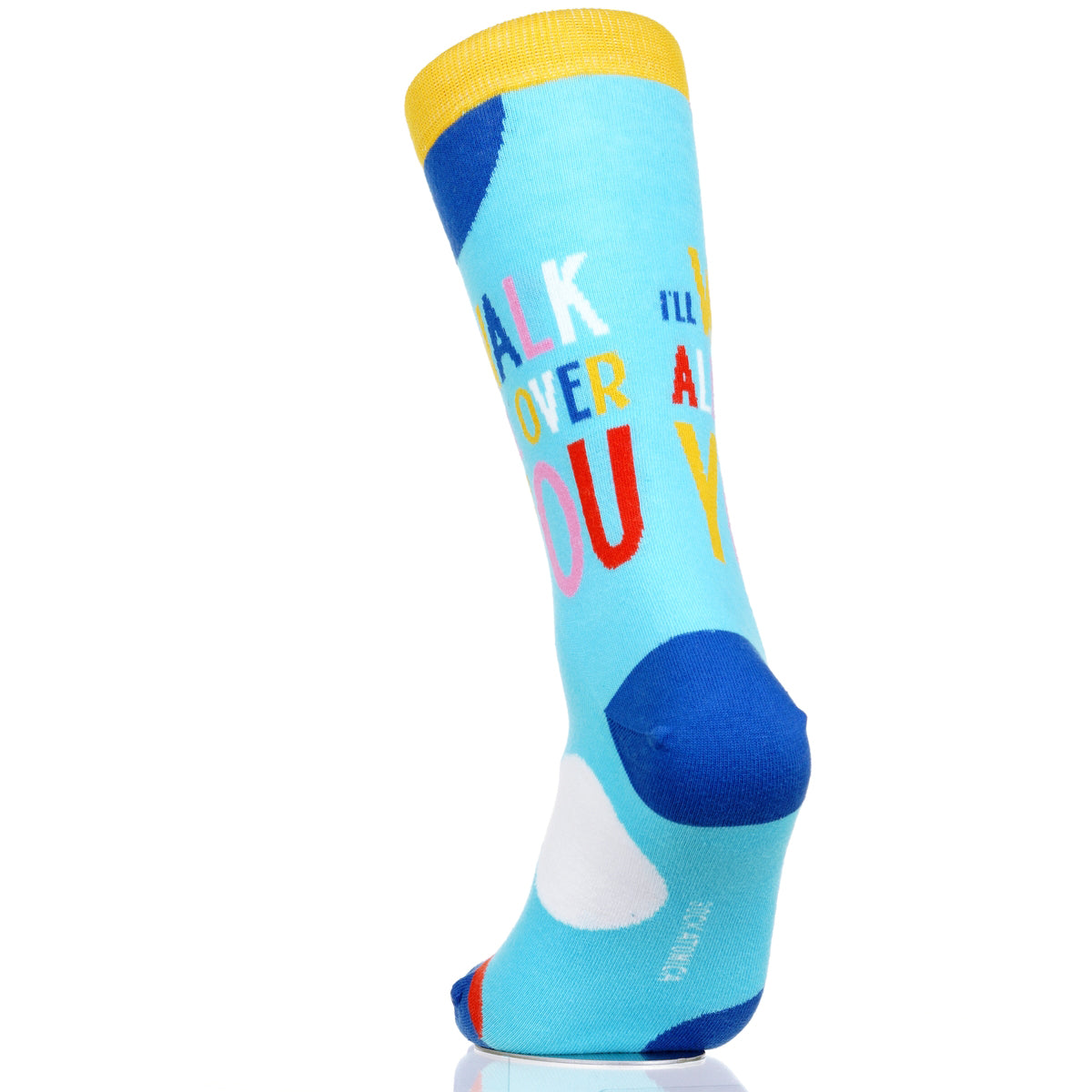 I'll Walk All Over You