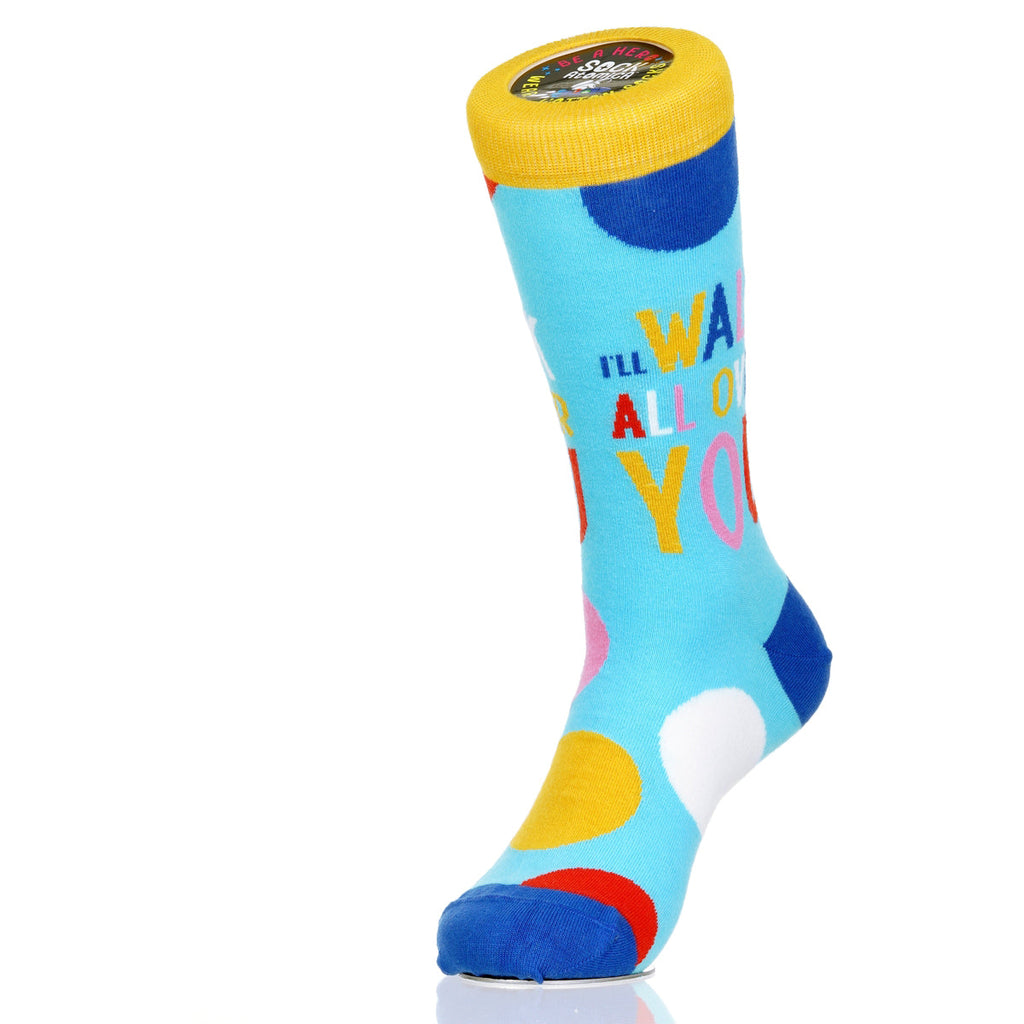 I'll Walk All Over You