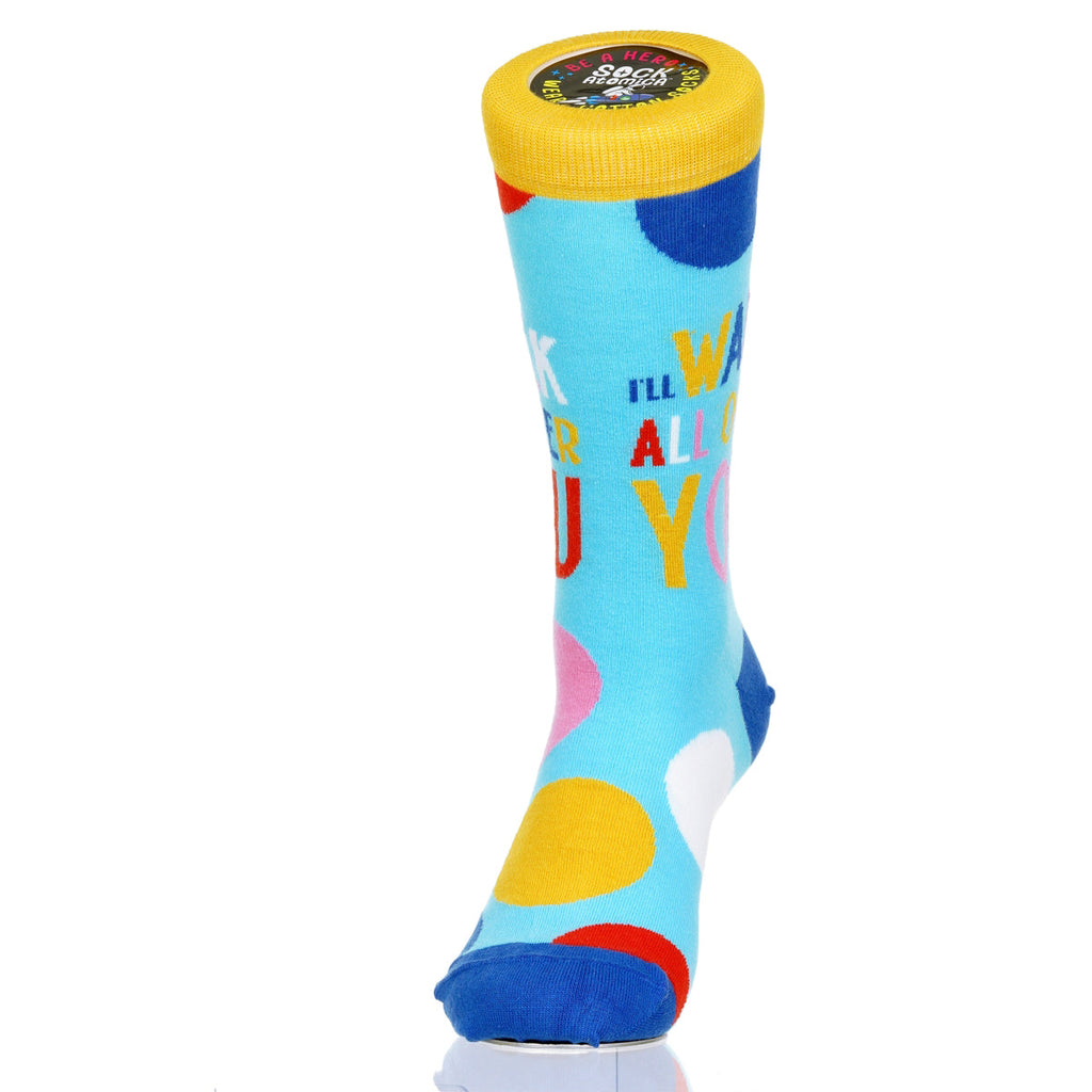 I'll Walk All Over You