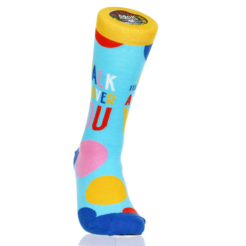 I'll Walk All Over You