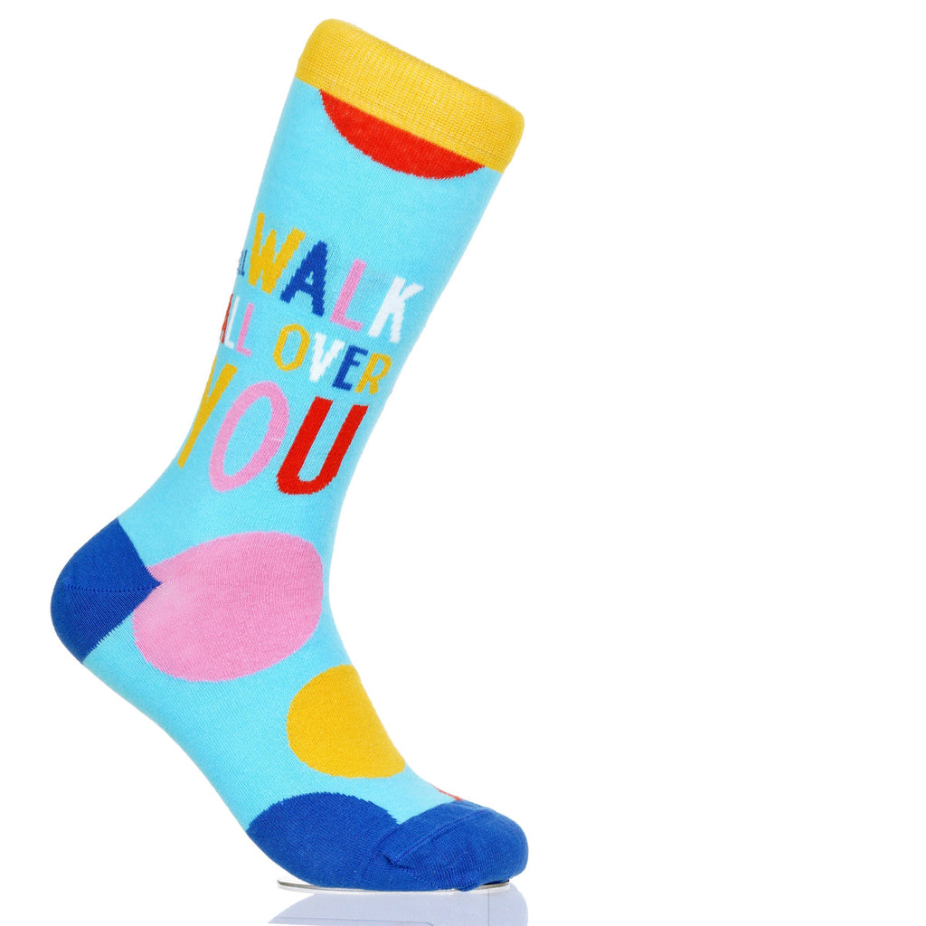 I'll Walk All Over You