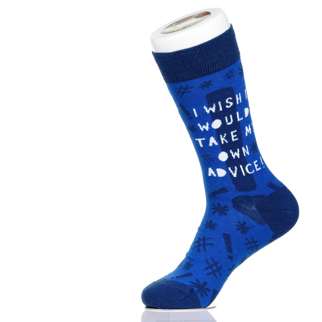 I Wish I Would Take My Own Advice