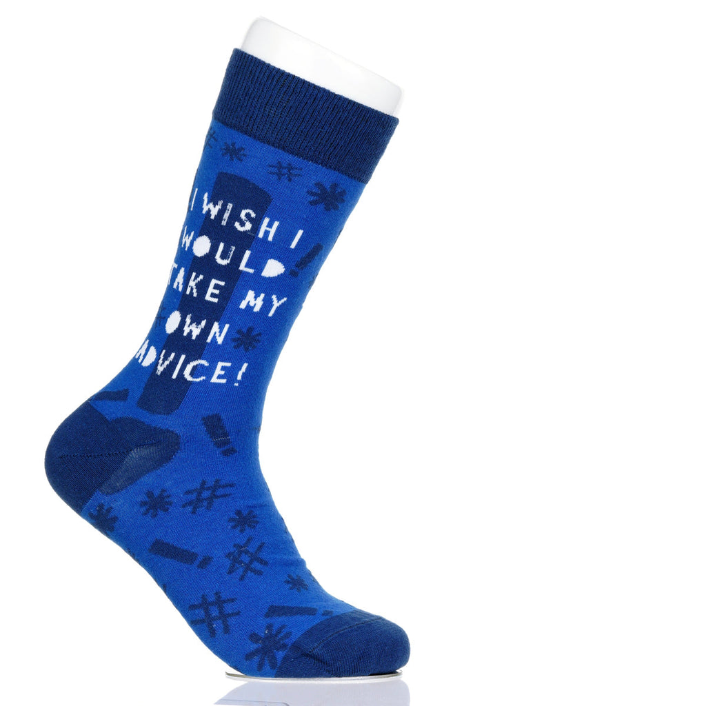 I Wish I Would Take My Own Advice