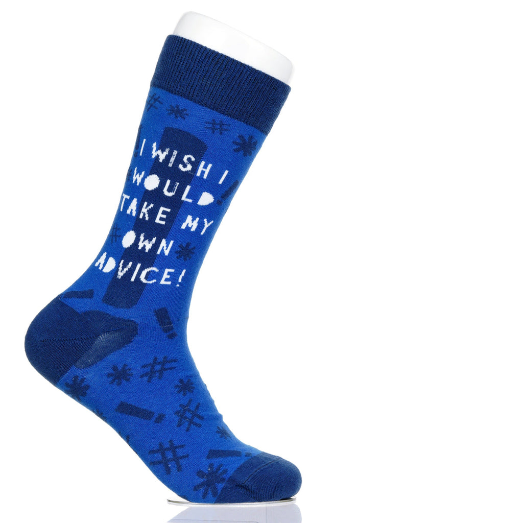 I Wish I Would Take My Own Advice