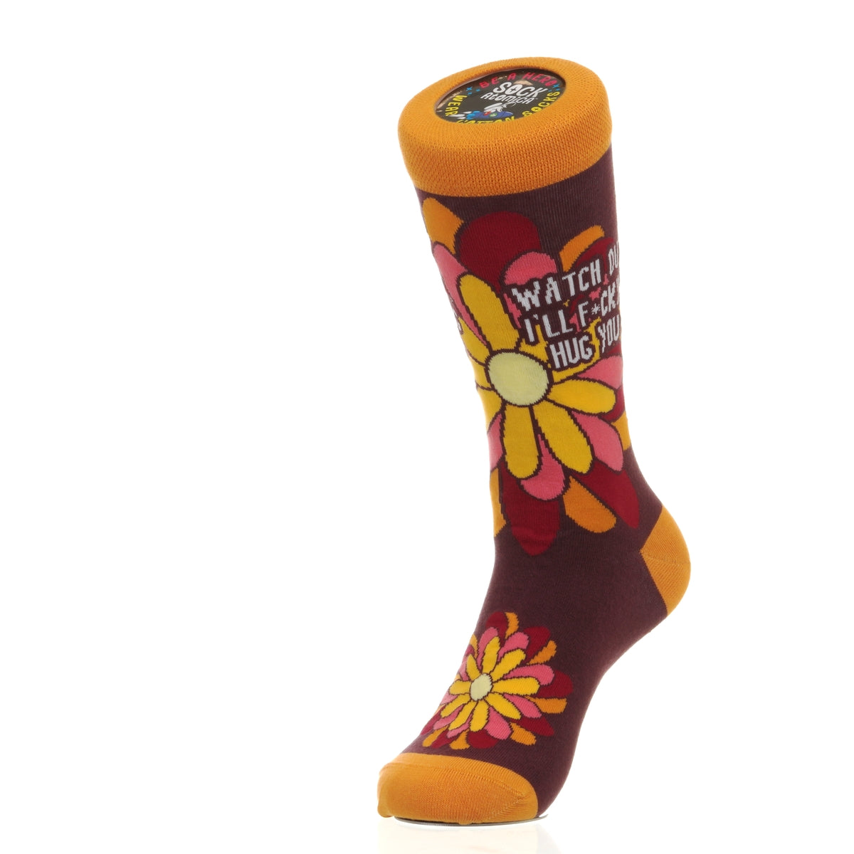 Watch Out I'll F-ing Hug You