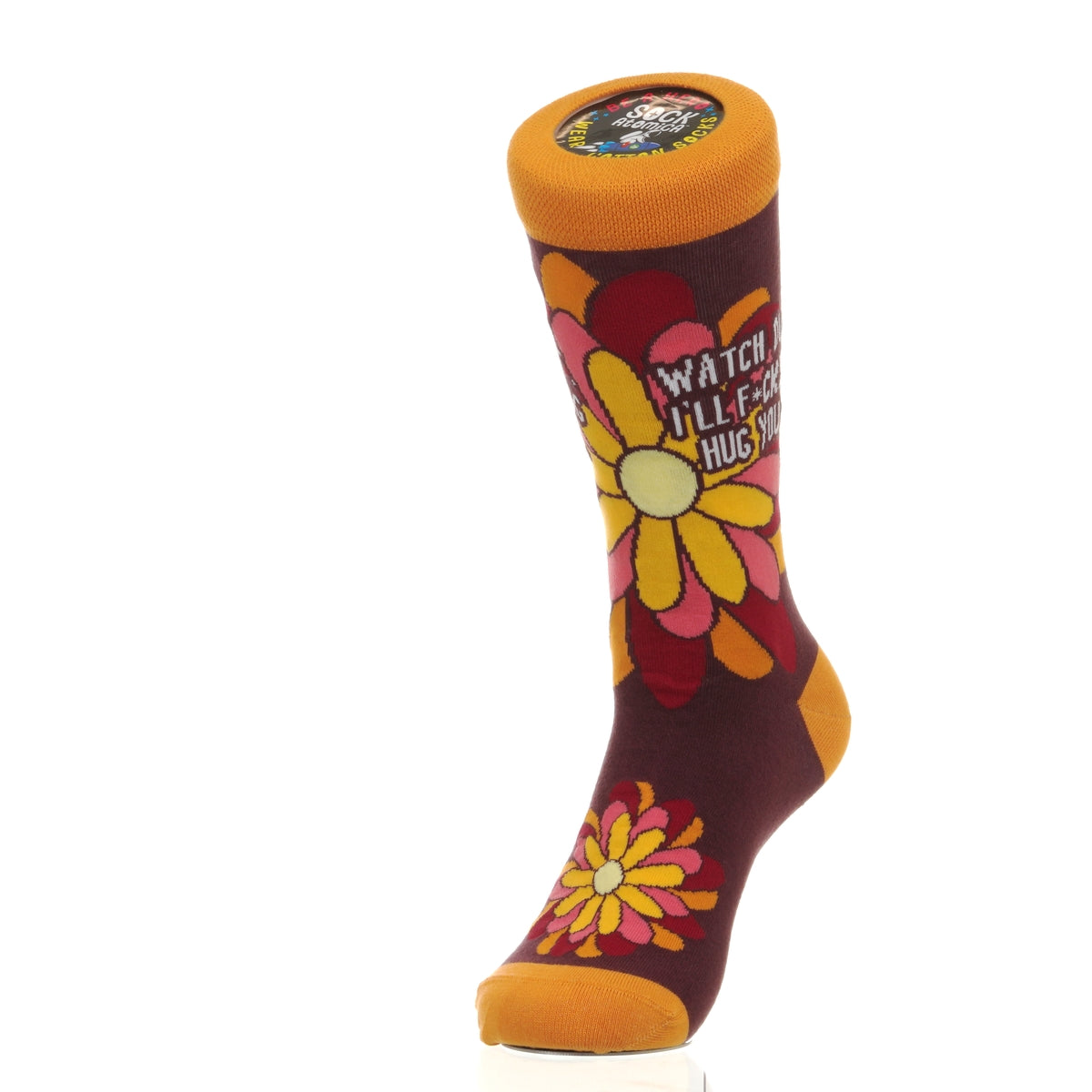 Watch Out I'll F-ing Hug You