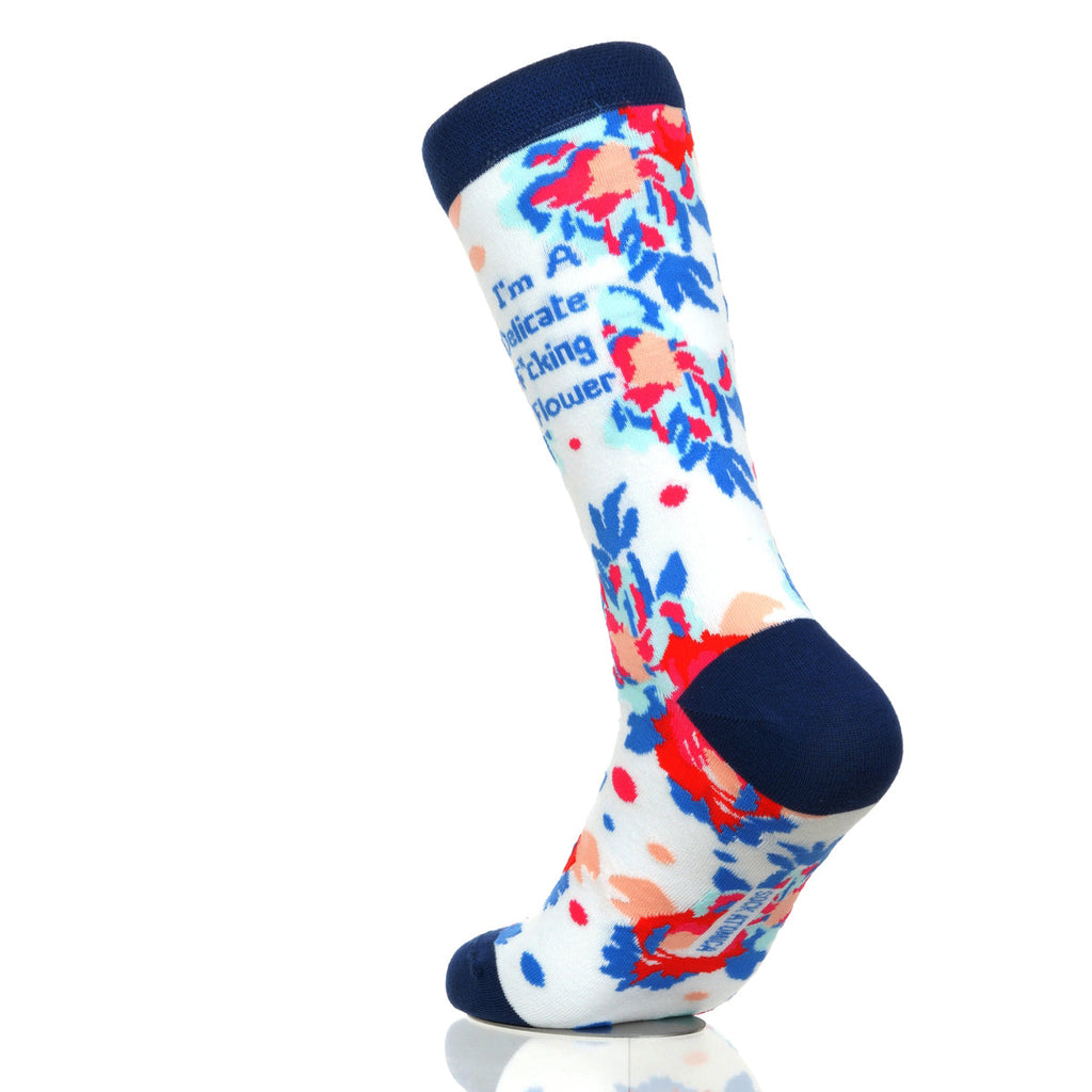 I'm A Delicate F*cking Flower