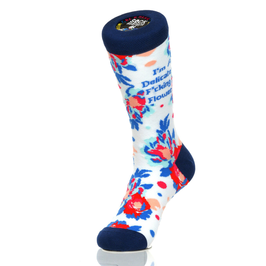 I'm A Delicate F*cking Flower