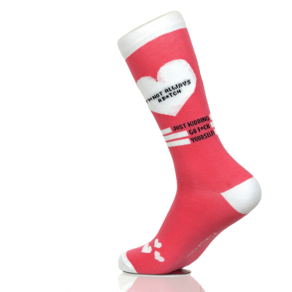 I'm Not Always A B*tch