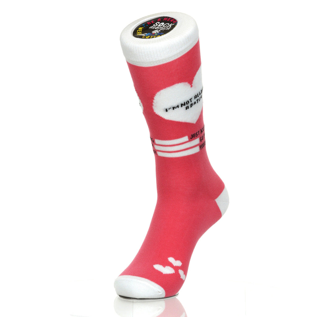 I'm Not Always A B*tch