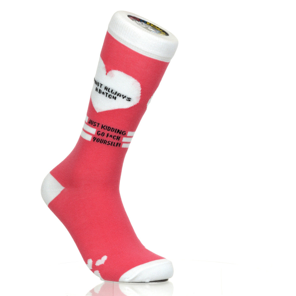 I'm Not Always A B*tch